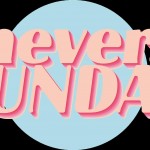 NEVER ON SUNDAY by NEMA